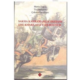 Sakha Kahramanlık Destanı Kömen Yayınları