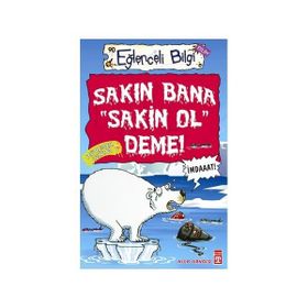 Sakın Bana Sakin Ol Deme - Nick Arnold