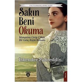 Sakın Beni Okuma - İskender Fahreddin