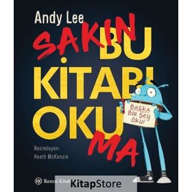 Sakın Bu Kitabı Okuma - Andy Lee