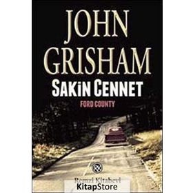 Sakin Cennet - John Grisham