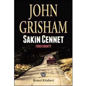Sakin Cennet - John Grisham