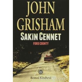 Sakin Cennet - John Grisham