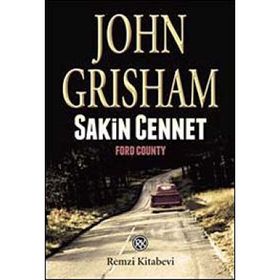 Sakin Cennet - John Grisham