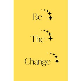 Sakin Dükkan Be The Change Poster