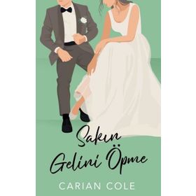 Sakın Gelini Öpme - Martı Yayınları