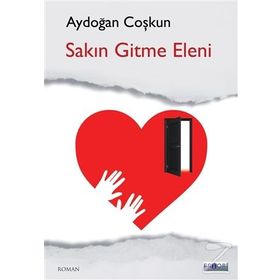 Sakın Gitme Eleni - Aydoğan Coşkun