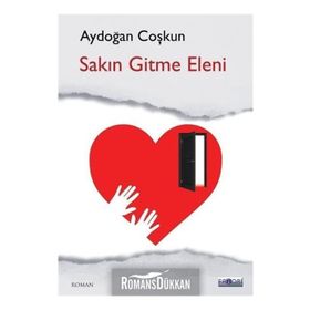 Sakın Gitme Eleni - Aydoğan Coşkun