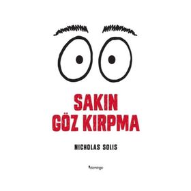 Sakın Göz Kırpma - Nicholas Solis