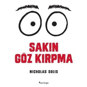 Sakın Göz Kırpma - Nicholas Solis