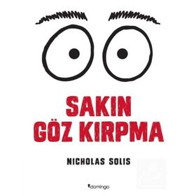 Sakın Göz Kırpma - Nicholas Solis