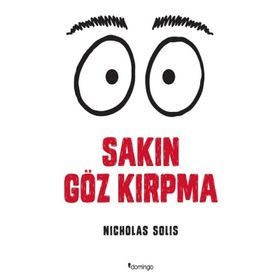 Sakın Göz Kırpma - Nicholas Solis