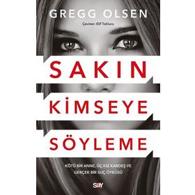 Sakın Kimseye Söyleme Pegasus Yayınları