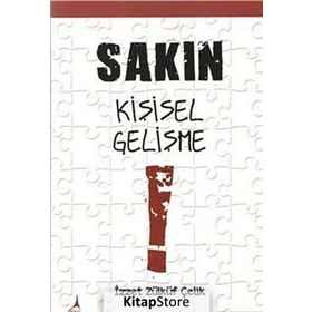 SAKIN KIŞISEL GELIŞME - İZZET ZÜLKÜF ÇELIK