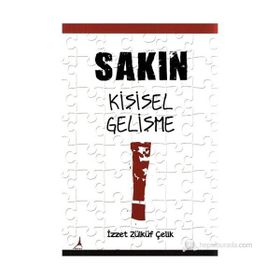 SAKIN KIŞISEL GELIŞME - İZZET ZÜLKÜF ÇELIK