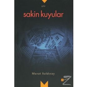 Sakin Kuyular - Murat Saldıray