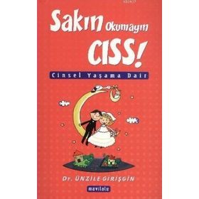 SAKIN OKUMAYIN CISS - ÜNZILE GIRIŞGIN