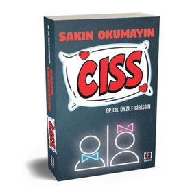 SAKIN OKUMAYIN CISS - ÜNZILE GIRIŞGIN