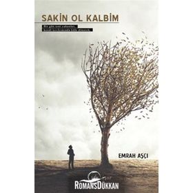 Sakin Ol Kalbim - Emrah Aşçı