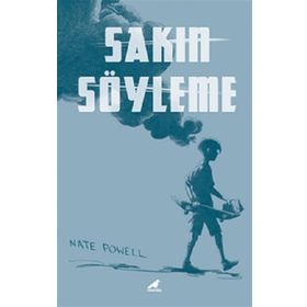 Sakın Söyleme - Nate Powell