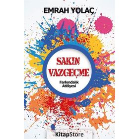Sakın Vazgeçme - Emrah Yolaç