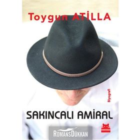 Sakıncalı Amiral - Toygun Atilla
