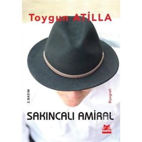 Sakıncalı Amiral - Toygun Atilla