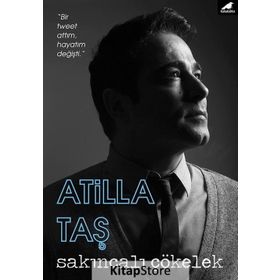 Sakıncalı Çökelek - Atilla Taş