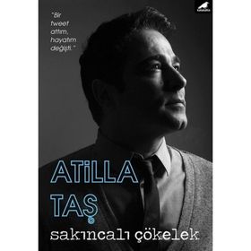 Sakıncalı Çökelek - Atilla Taş