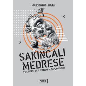 Sakıncalı Medrese - Müderris Sırrı
