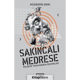 Sakıncalı Medrese - Müderris Sırrı