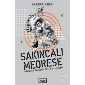 Sakıncalı Medrese - Müderris Sırrı