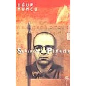 SAKINCALI PIYADE - UĞUR MUMCU
