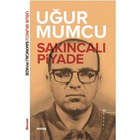 Sakıncalı Piyade - Um:ag Yayınları