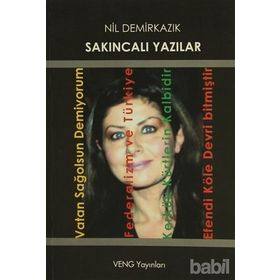 Sakıncalı Yazılar - Nil Demirkazık