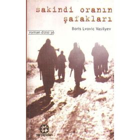 Sakindi Oranın Şafakları - Boris Lvovic Vasilyev