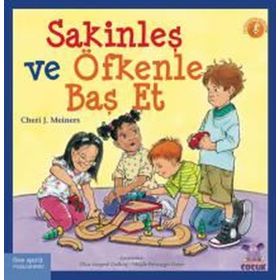 Sakinleş ve Öfkenle Baş Et - Cheri J. Meiners