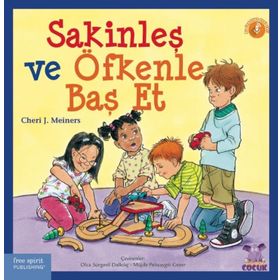 Sakinleş ve Öfkenle Baş Et - Cheri J. Meiners