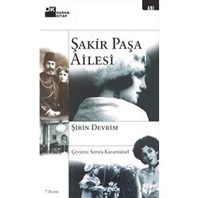 ŞAKIR PAŞA AILESI - ŞIRIN DEVRIM (ISBN:9786051113104)