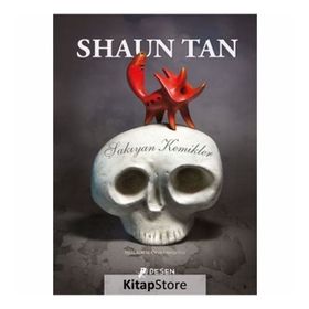 Şakıyan Kemikler-Shaun Tan