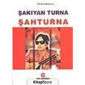 Şakıyan Turna Şahturna - Ozan Şahturna