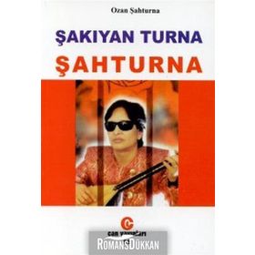 Şakıyan Turna Şahturna - Ozan Şahturna