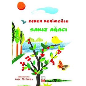 Sakız Ağacı - Ceren Kerimoğlu