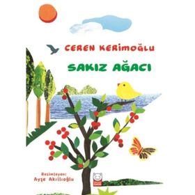 Sakız Ağacı - Ceren Kurt