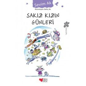 Sakız Kızın Günleri - Sevim Ak