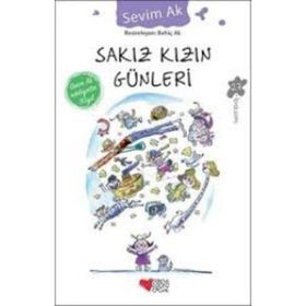 Sakız Kızın Günleri - Sevim Ak