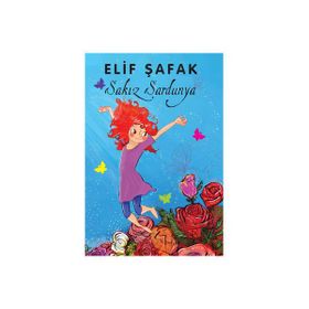 Sakız Sardunya - Elif Şafak