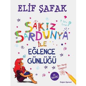 Sakız Sardunya ile Eğlence Günlüğü - Elif Şafak