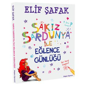 Sakız Sardunya ile Eğlence Günlüğü - Elif Şafak