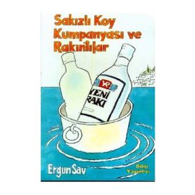 SAKIZLI KOY KUMPANYASI VE RAKINTILAR - ERGUN SAV